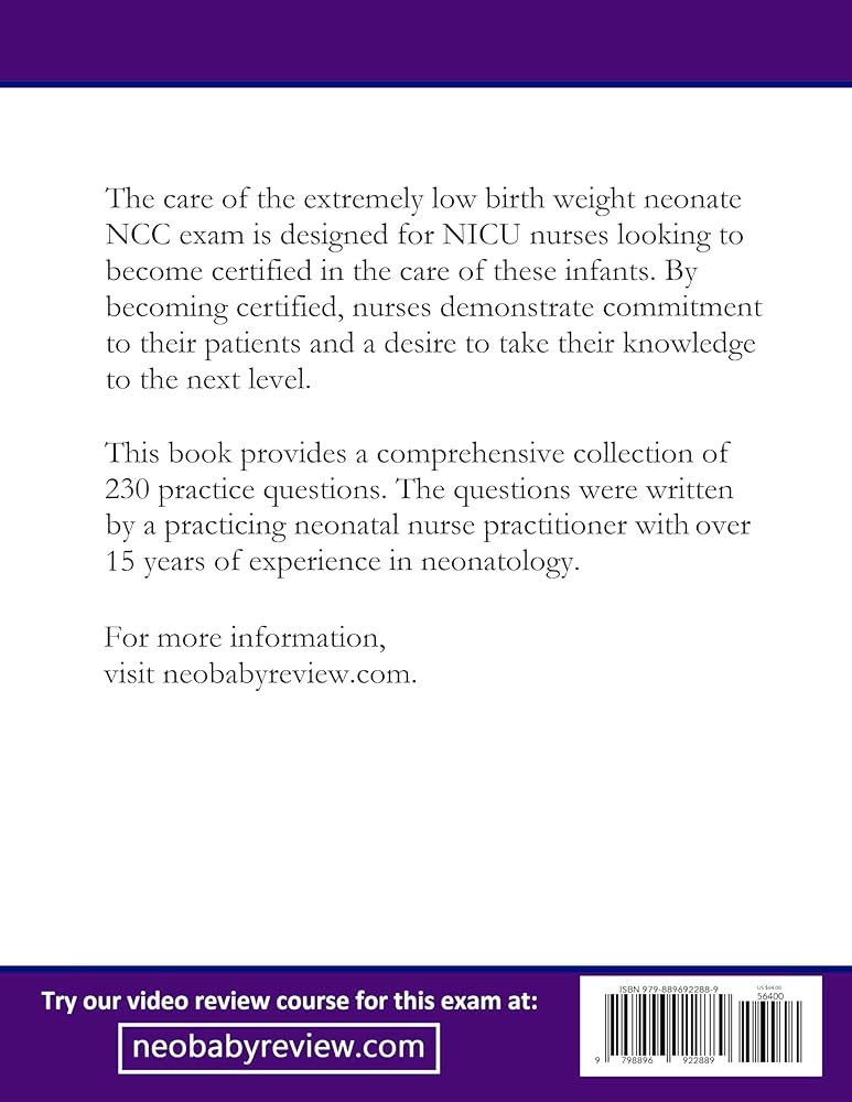 Certification Review Care of the Extremely Low Birth Weight